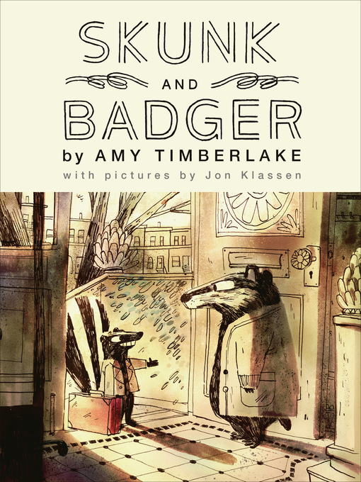 Title details for Skunk and Badger by Amy Timberlake - Available